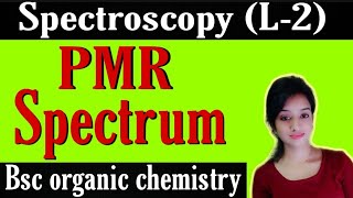 L2 spectroscopy pmr spectrum no of signals in pmr spectrum knowledge adda bsc 3rd year organic [upl. by Willow553]