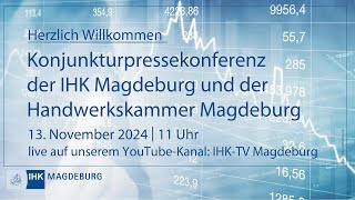 13112024 Konjunkturpressekonferenz der IHK Magdeburg und der Handwerkskammer Magdeburg [upl. by Kyle]