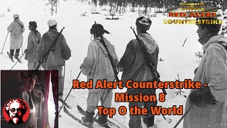 Command and Conquer Red Alert Retaliation  Soviets Mission 8  Top O the World [upl. by Jeri]