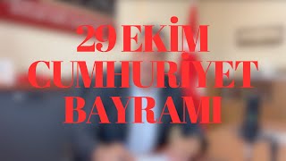 ATA ORTAOKULU MÜDÜRÜ DOĞAN KOÇYİĞİTİN 29 EKİM CUMHURİYET BAYRAMI MESAJI [upl. by Euqinomahs99]