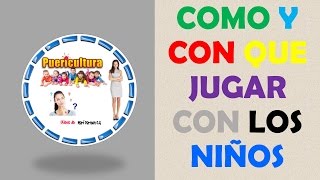 Juegos para niños de 123456 y mas de 12 años en español  Consejos de Puericultura online [upl. by Alicsirp333]