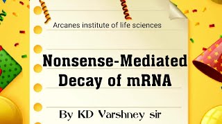 NonsenseMediated Decay of mRNA [upl. by Lamraj942]