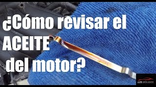 Cómo revisar el aceite del motor [upl. by Indnahc]