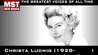 100 Greatest Singers CHRISTA LUDWIG [upl. by Claman493]