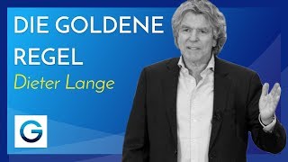 Die goldene Regel der Selbstständigkeit  Dieter Lange [upl. by Eelrebma]