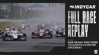 2022 GMR Grand Prix from Indianapolis Motor Speedway  INDYCAR SERIES Full Race Replay [upl. by Merta]