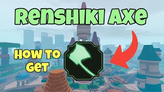 HOW TO GET RENSHIKI AXE Shindo Life 2 [upl. by Itsyrk936]