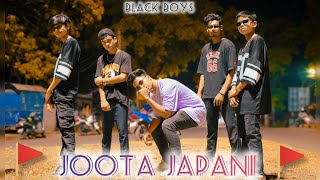 🚩Dil Se Hindustani Joota Japani Dance Video Black Boys 🖤 [upl. by Ati]