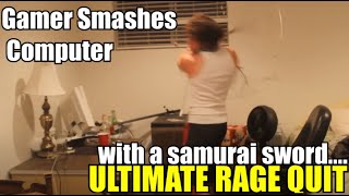 Gamer Smashes Computer with Samurai Sword 👀 in ULTIMATE Rage Quit  ✌SUBSCRIBE [upl. by Damiano]