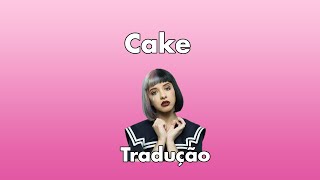 Melanie Martinez  Cake LegendadoTradução [upl. by Gurl]