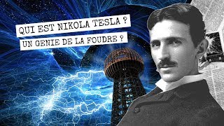 QUI EST NIKOLAS TESLA  LE GÉNIE DE LA FOUDRE [upl. by Ahsinet]