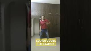 Sooraj dooba hai yaaro [upl. by Shanley]