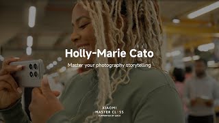 Xiaomi Master Class by HollyMarie Cato  Master Your Photography Storytelling [upl. by Llennol]