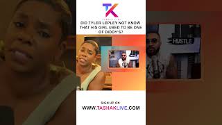 Did Tyler Lepley Not Know That His Girl Used To Be One Of Diddy’s [upl. by Nil136]