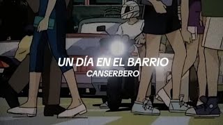 Un día en el barrio letra  Canserbero [upl. by Jovita]