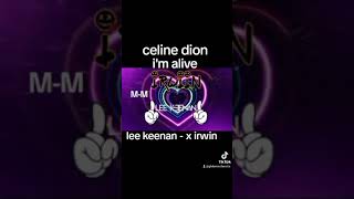 IM ALIVE  LEE KEENAN REMIX [upl. by Viva]