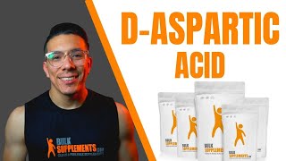 Benefits of DAspartic Acid DAA  Effects on Testosterone [upl. by Teage]