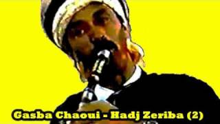 Gasba chaoui  Hadj Zeriba  titre 2 [upl. by Dnaloy]