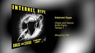 Knife Party Chase and Status Tempa T  Internet Hype [upl. by Sanfo]