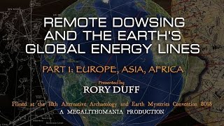 Remote Dowsing and the Earths Global Energy Lines  Rory Duff  FULL LECTURE [upl. by Rez]