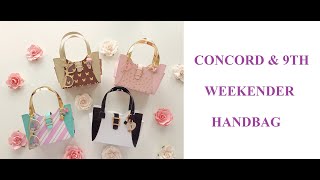 PAPER PURSES  CONCORD amp 9TH WEEKENDER HANDBAG Purse [upl. by Anaujit382]