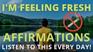 Powerful Quit Smoking Affirmations Stop Smoking Subconscious Mind Listen Every Day [upl. by Nnaul]