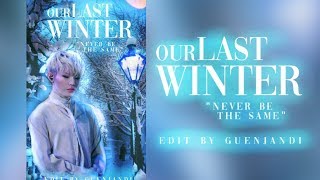 Portada de Wattpad en PicsArt by LikePalette I Our Last Winter [upl. by Haymes]