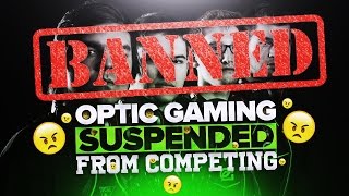 OpTic Gaming SUSPENDED [upl. by Nohtan]