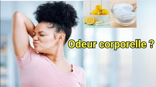 Comment se débarrasser des odeurs corporelles Bicarbonate et jus de citron pour lodeurs daisselle [upl. by Alyse]