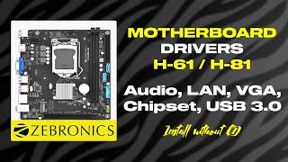 How To Download Zebronics Motherboard Drivers  Audio LAN VGA Chipset USB 30 [upl. by Kifar]