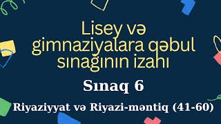 Lisey və gimnaziyalara qəbul sınağı 6 Sinif 5 4160 [upl. by Tisdale]