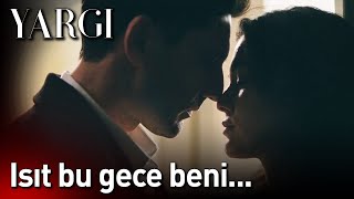 Yargı 51 Bölüm  Isıt Bu Gece Beni [upl. by Egan]