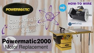 PM2000 Table Saw Motor Replacement  Power Conversion 3ph to 1ph [upl. by Rimas]