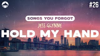 Jess Glynne  Hold My Hand  Lyrics [upl. by Esmond]