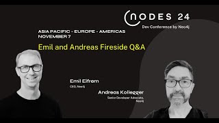 NODES 2024  Emil Eifrém and Andreas Kollegger Fireside QampA APAC [upl. by Harbard]