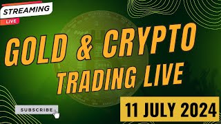 11 JULY  Live Gold and Crypto Trading  The Directional Trader [upl. by Aeirdna]