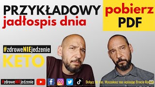 Pobierz pdf z opisu Przykładowy jadłospis w trakcie zdroweNIEjedzenieKETO 💪🙂🤟 [upl. by Arihs]