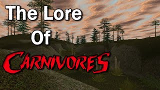 The Lore of Carnivores [upl. by Ayom]