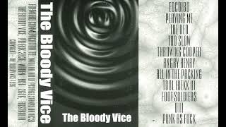 The Bloody Vice 1996 Cassette Demo Tape Canberra Heavy Metal [upl. by Dnomayd]