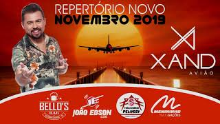 XAND AVIÃO  NOVEMBRO 2019  JOAOEDSONCDS [upl. by Wadsworth701]