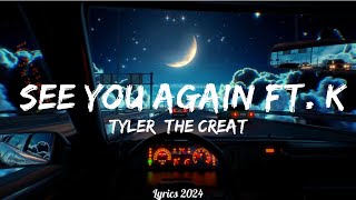 Tyler The Creator  See You Again ft Kali Uchis  Music Kora [upl. by Oruasi]