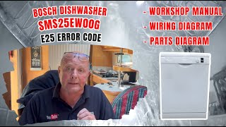 Bosch SMS25EW00G Dishwasher E25 Error Code Dishwasher Wont Drain [upl. by Rosol917]