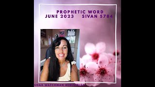 PROPHETIC WORD FOR SIVAN  JUNE [upl. by Bovill]