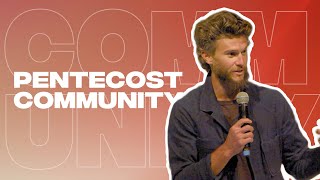 Tyler Staton  Pentecost Community [upl. by Lerrud]