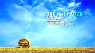 DOC feat Motzu  Vara aceea [upl. by Esiuqram]