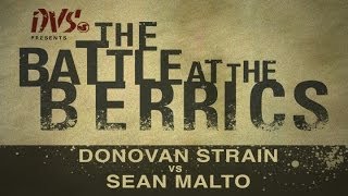 Sean Malto Vs Donovan Strain BATB1  Round 1 [upl. by Akenahc129]