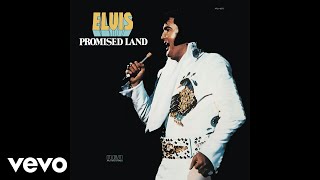 Elvis Presley  Promised Land Official Audio [upl. by Ornstead37]