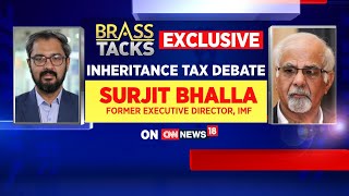 Once We Are A Developed Country We Can Start Discussing Inheritance Tax Economist Surjit Bhalla [upl. by Anahpets]