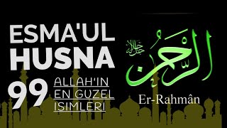 Esmaül Hüsna 2023 Versiyonu Allahın 99 Güzel İsmi Hasbi Rabbi Cellallah Allahu Allah İlahisi [upl. by Kegan]