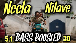 Neela Nilave RDX BASS BOOSTED 51 [upl. by Adnovaj]